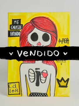 CUADRO "ME CALASTE"