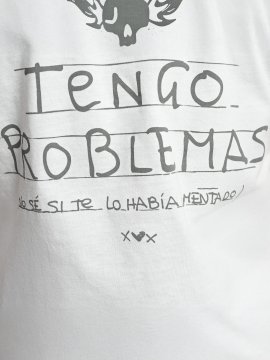 CAMISETA BLANCA "PROBLEMAS"